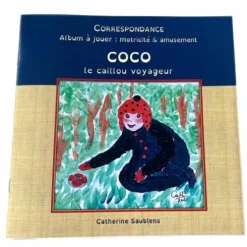Coco le caillou voyageur par Catherie Saublens